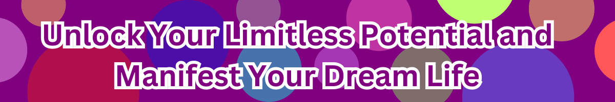 UnlockYourLimitlessPotentialandMenifestYourDreamLife2_y4ntk_1200
